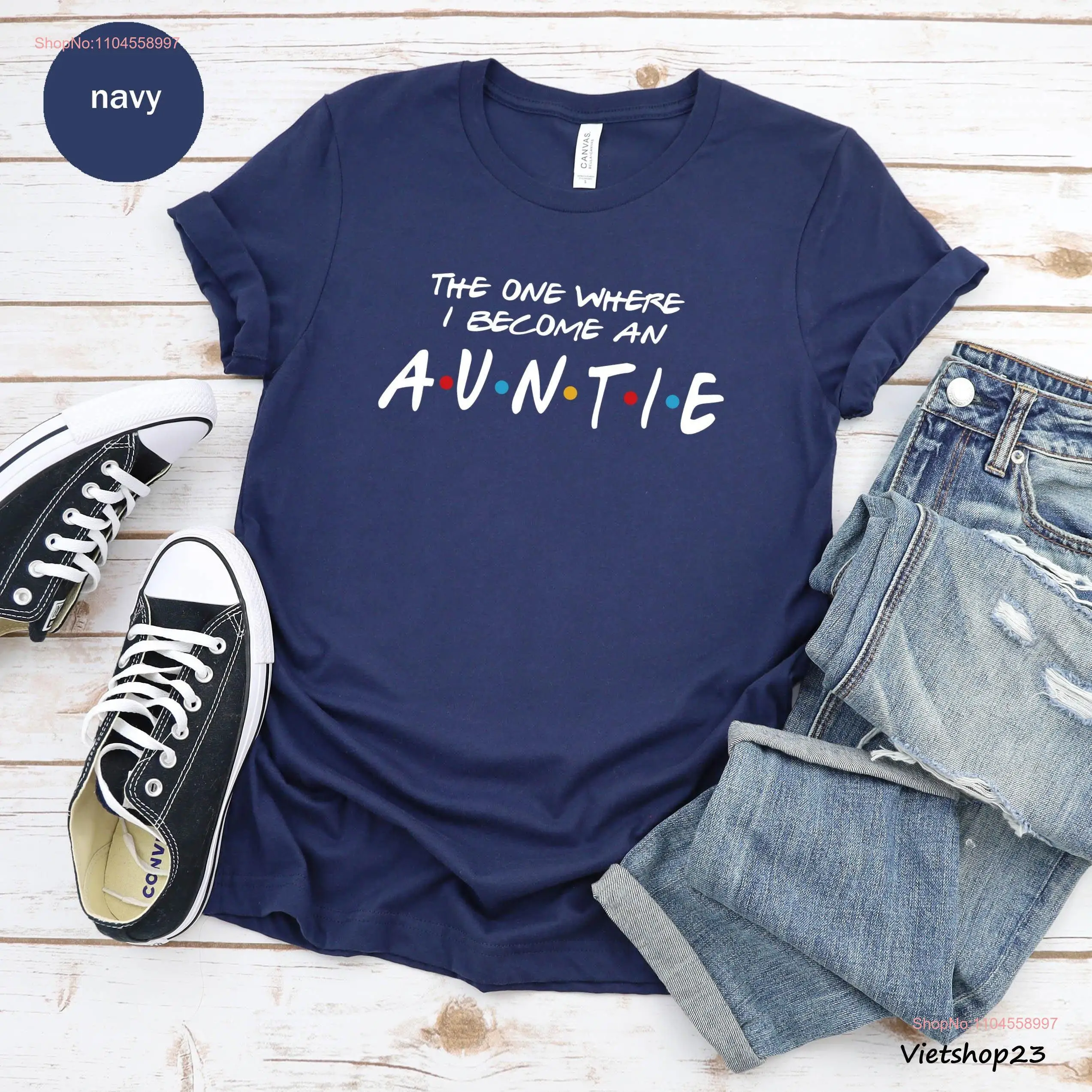 The One Where I Become An Auntie T shirt Pregnancy AnnouncemenT Aunt Reveal Baby long or short sleeves