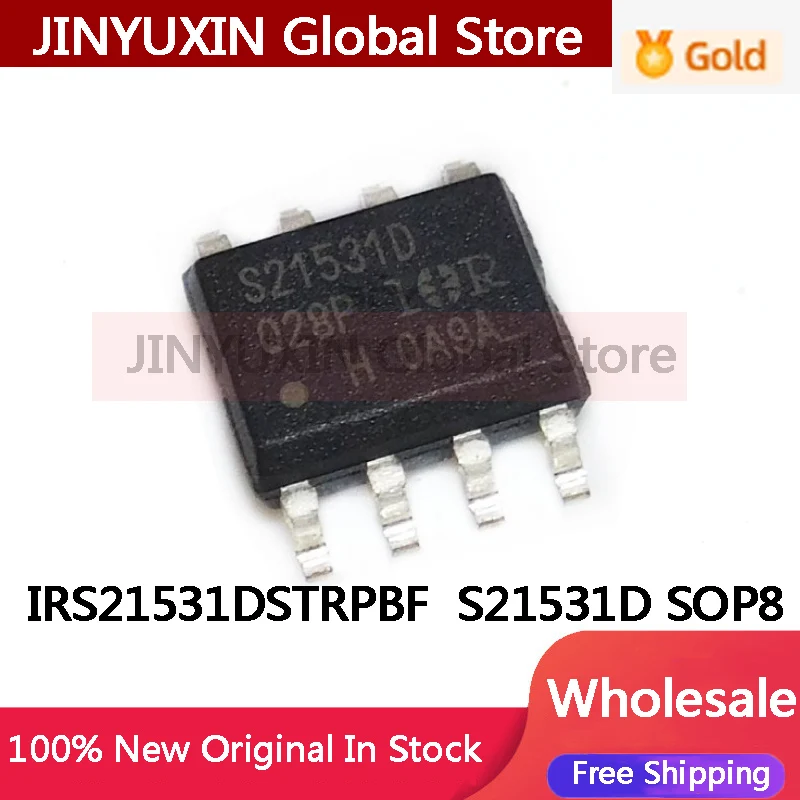 

5Pcs IRS21531DSTRPBF IRS21531D S21531D SOP-8 IC In Stock Wholesale
