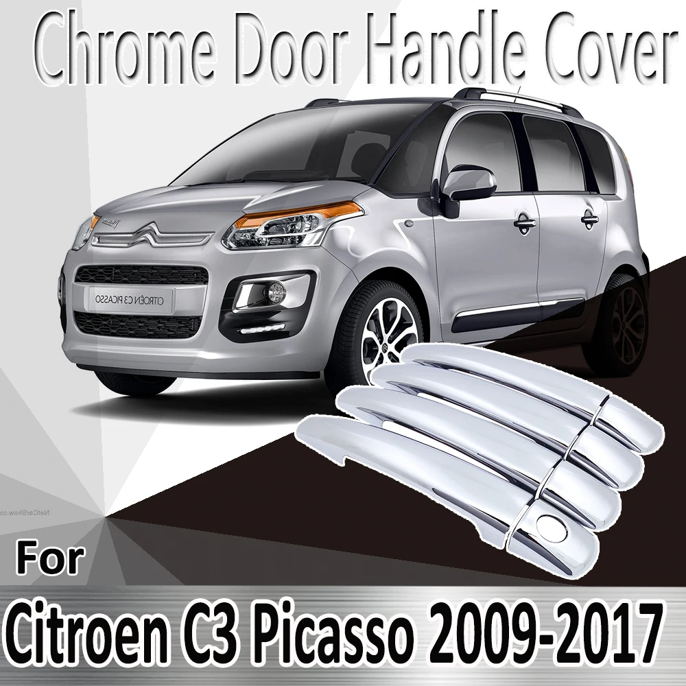 

For Citroen C3 Picasso 2009~2017 2011 2013 2014 Styling Stickers Decoration Chrome Door Handle Cover paint Refit Car Accessories