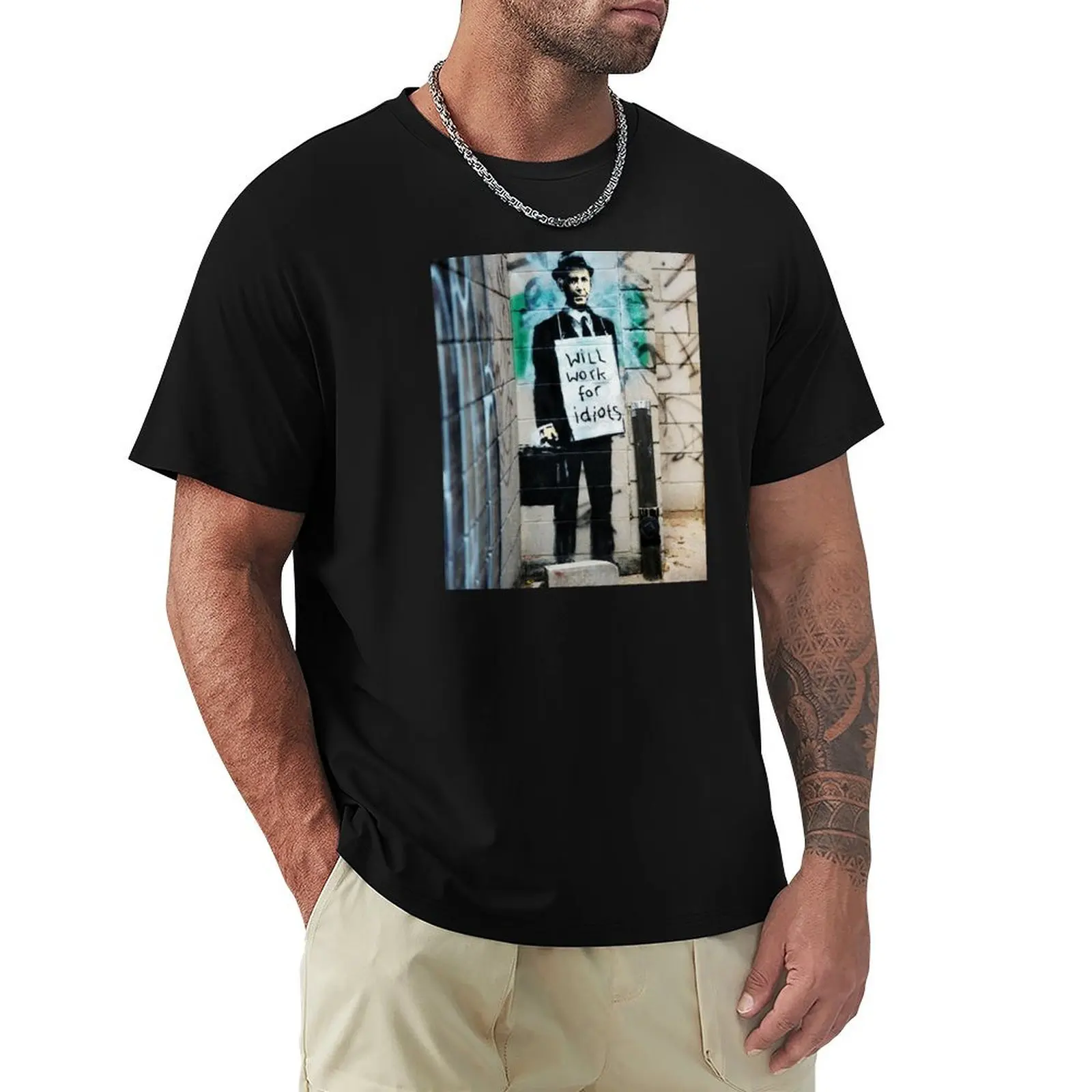 

Banksy Will Work For Idiots T-Shirt anime stuff sports fans plus sizes summer clothes fruit of the loom mens t shirts