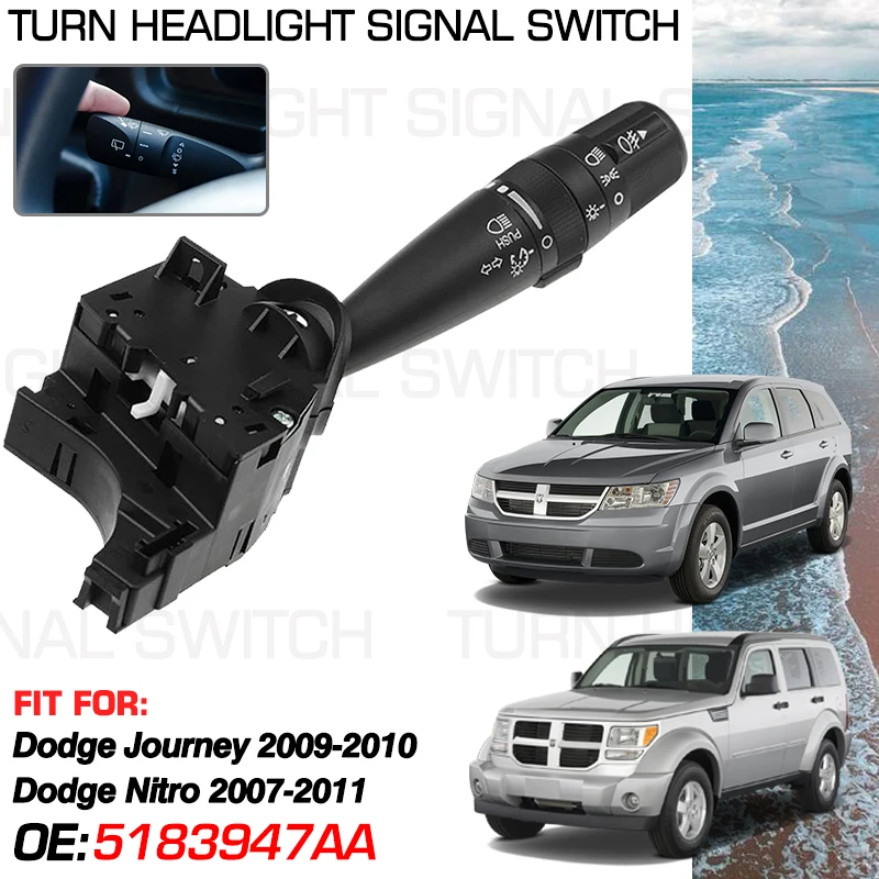 

For Dodge Journey JC Fiat Freemont 2009 2010 Dodge Nitro 2007-2011 Car Turn Signal Headlight Switch 5183947AA 5183947AB CBS1703