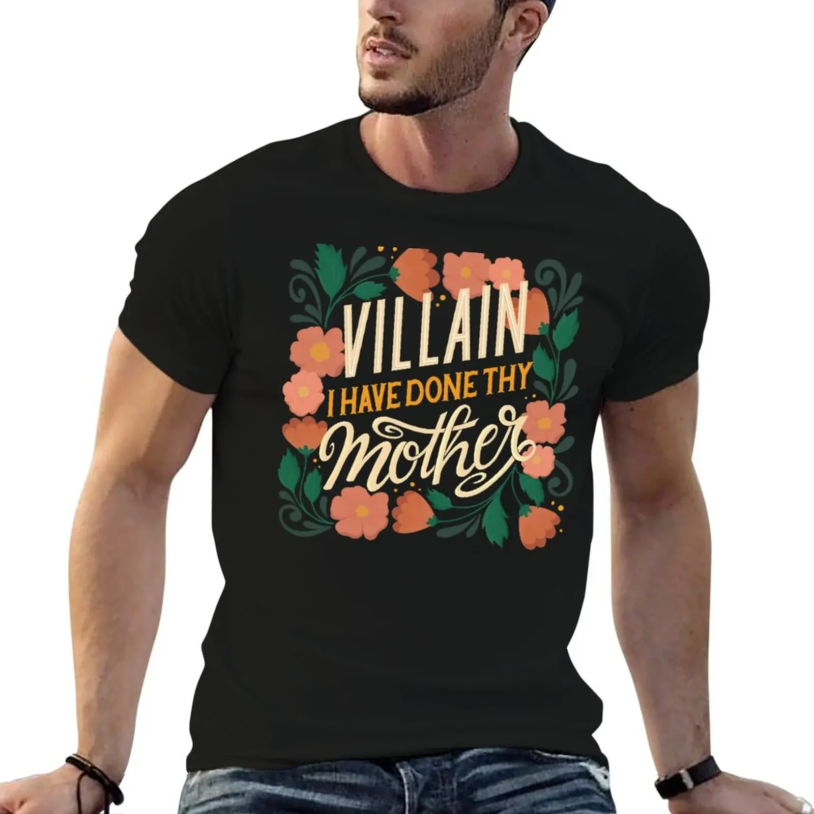 Shakespeare Insult - Villain I Have Done Thy Mother T-Shirt summer tops sports fans vintage graphic tee Men's clothing