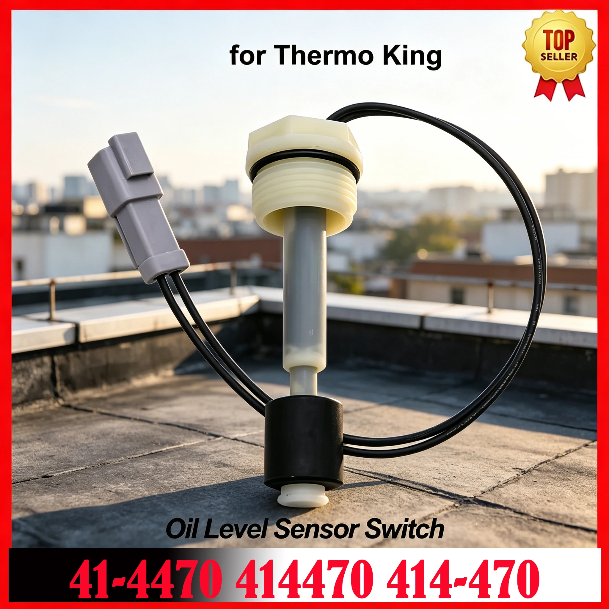 Oil Level Sensor Switch 41-4470 414470 414-470 for Thermo King T-Series SB Precedent Super SL SLX SLXi SLXe Engine Isuzu Yanmar
