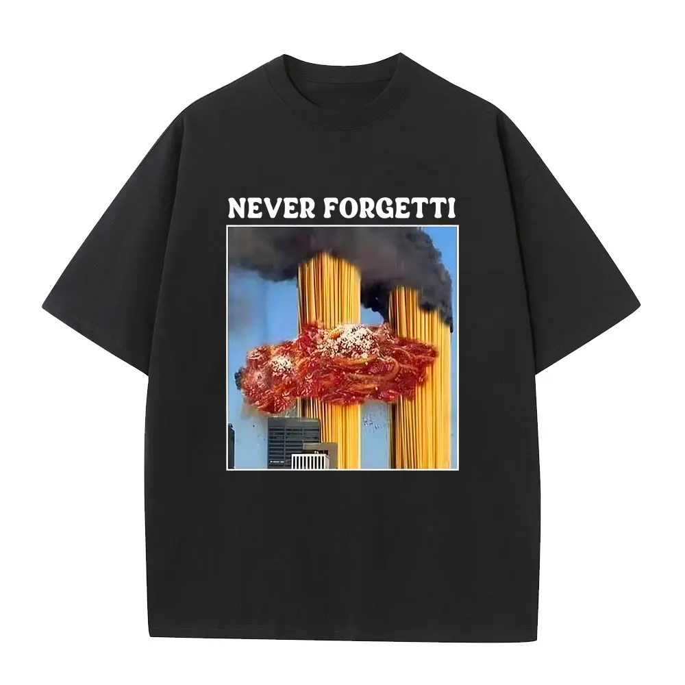 Never Forgetti Graphic T-shirt 11 9 Funny September 11Th Casualty Memorial Men Women T Shirt Casual Cotton Short Sleeve T-shirts
