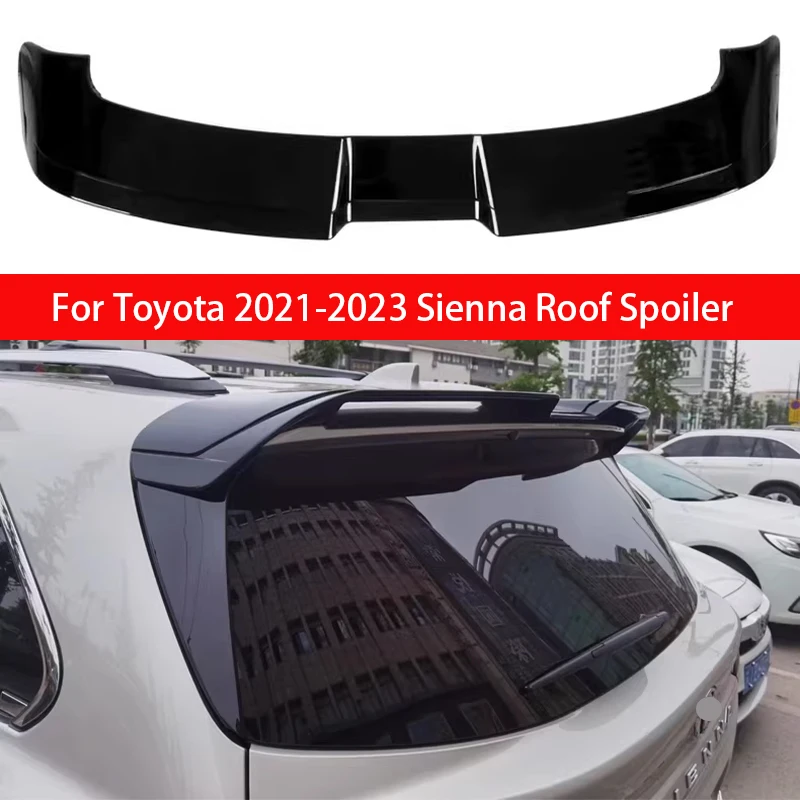 

For Toyota Sienna Roof Spoiler 2021 2022 2023 High Quality ABS Plastic Car Rear Wing Decoration Primer Color Rear Trunk Wing