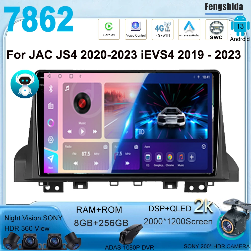 

Car Radio For JAC JS4 2020-2023 iEVS4 2019 - 2023 Refine S4 2018-2022 Multimedia Video Player Navigation GPS Android13 Carplay