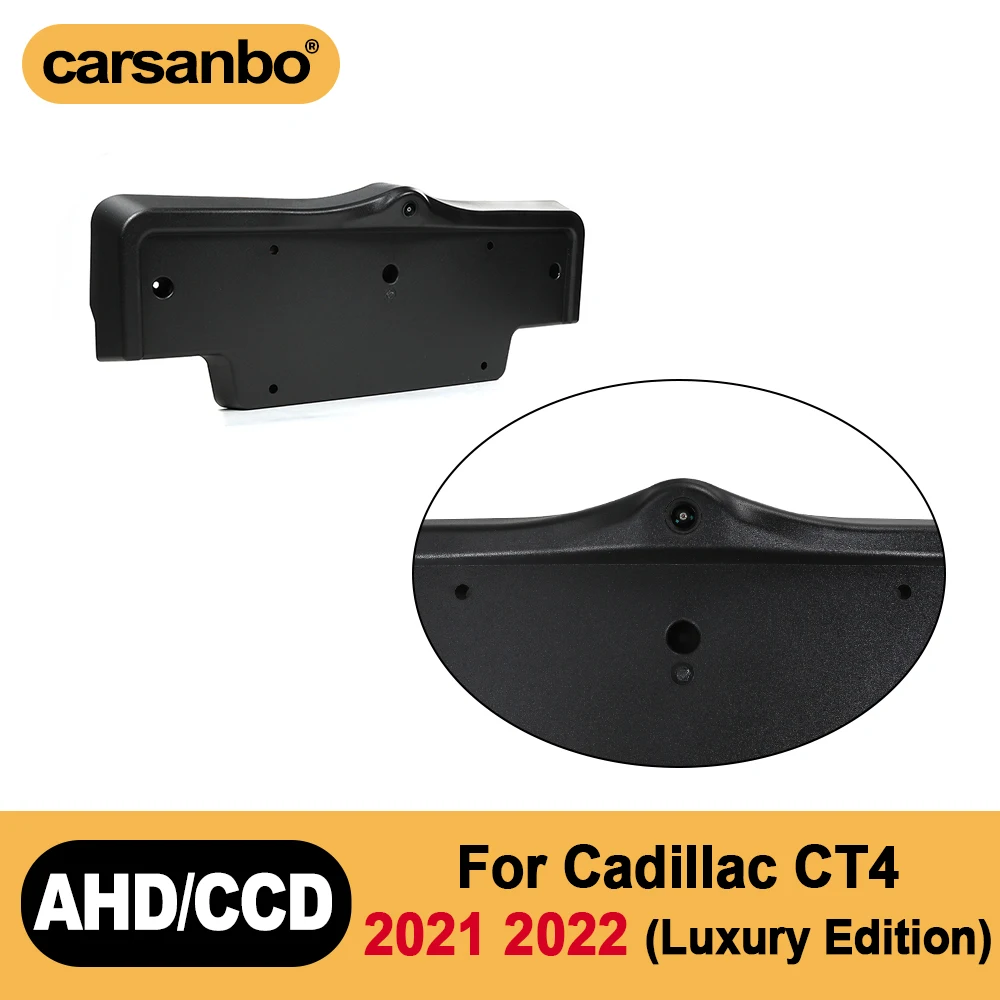 Carsanbo For Cadillac CT4 2021 2022 Front View Camera 150° Night Vision Fisheye Len Waterproof License Plate Camera