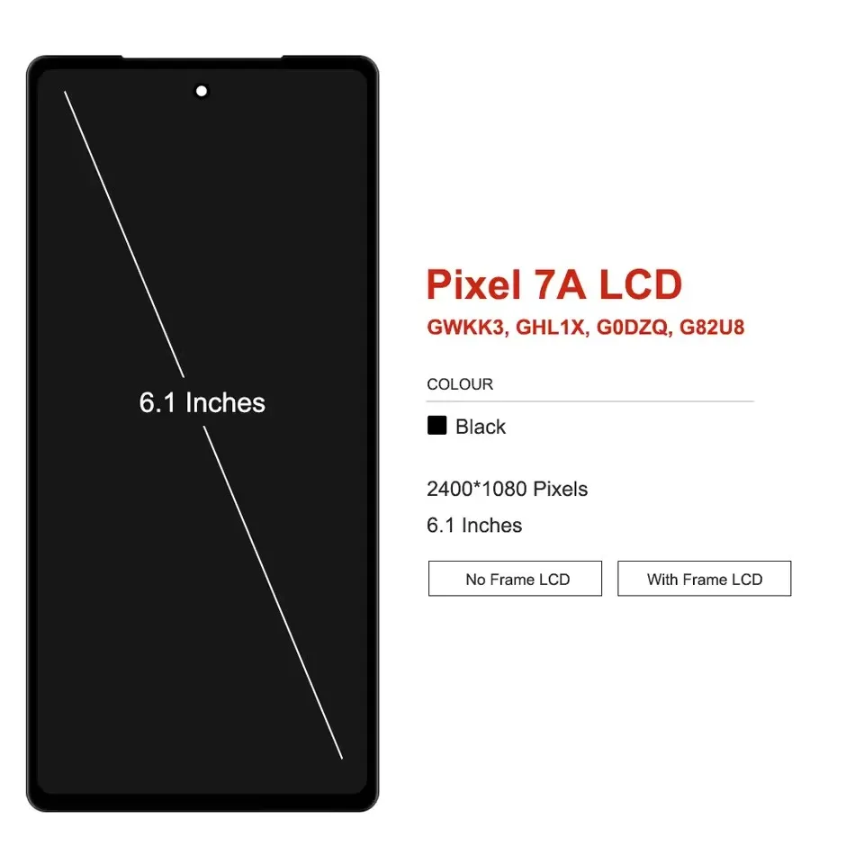 AMOLED For Google Pixel 7A GWKK3 GHL1X G0DZQ LCD Display Touch Screen Digitizer Assembly for Google Pixel 7A Lcd Replacement