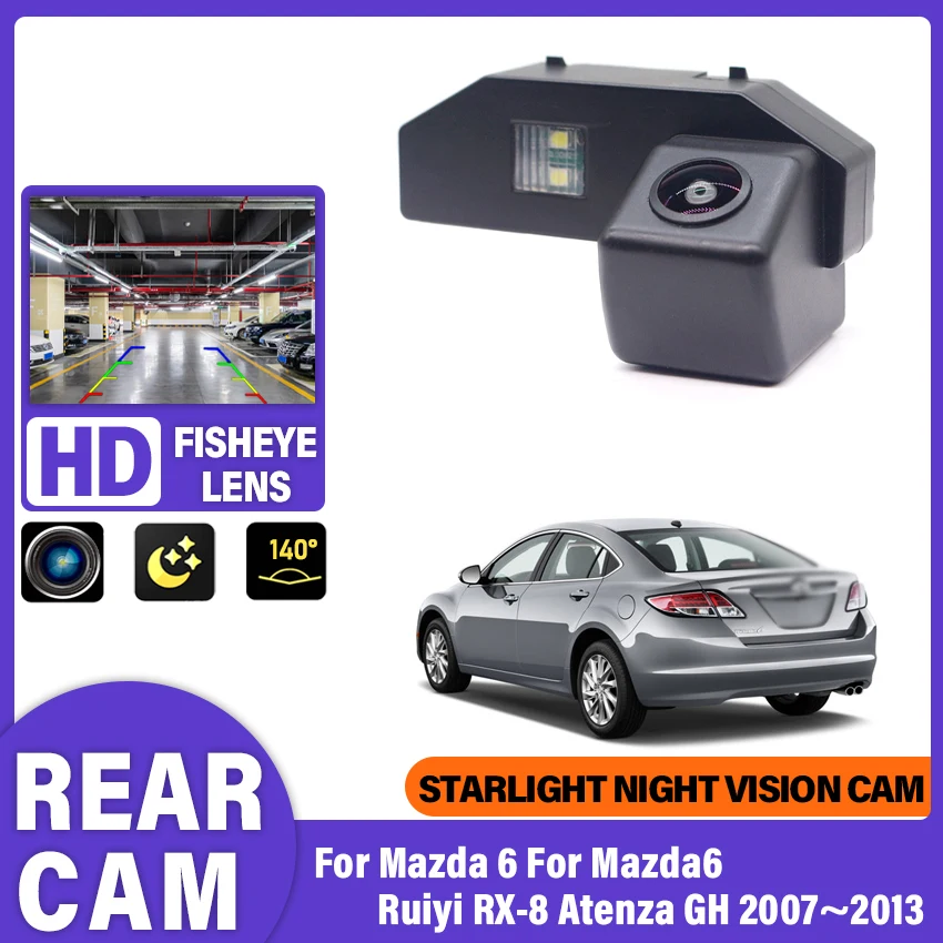 

140-градусная HD 1080x720P объектив «рыбий глаз», специальная автомобильная камера заднего вида для Mazda 6 для Mazda6 Ruiyi RX-8 Atenza GH 2007 ~ 2013 автомобиля