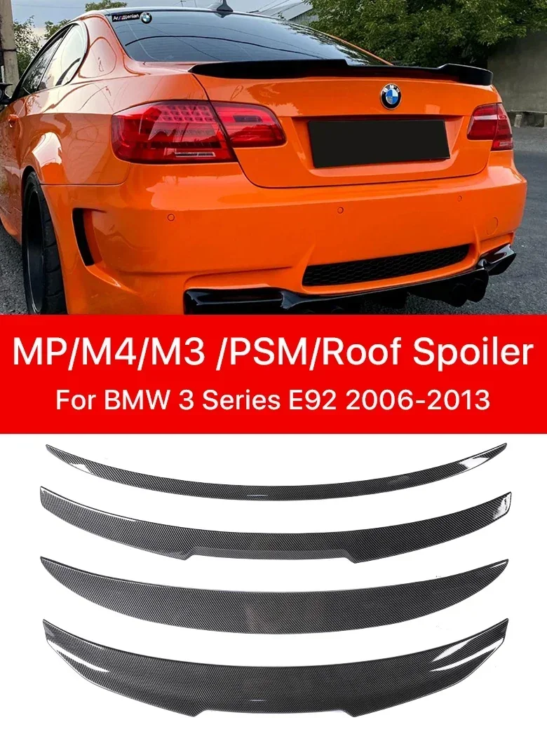 

New! M3 Carbon Fiber Rear Bumper Lip Trunk Wing Tail MP M4 PSM Style Roof Spoiler for BMW 3 Series E92 Coupe 2006 -2013 Gloss Bl