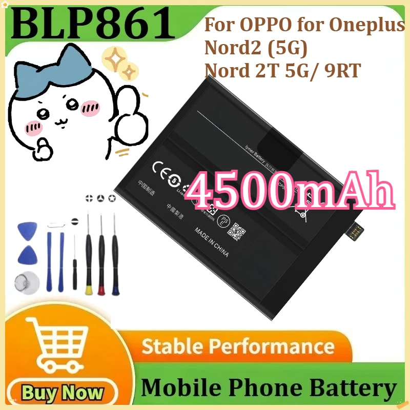 

Replacement Battery BLP861 For OPPO for Oneplus Nord2 (5G)/Nord 2T 5G/ 9RT High Quality Battery 4500mAh+ Tools