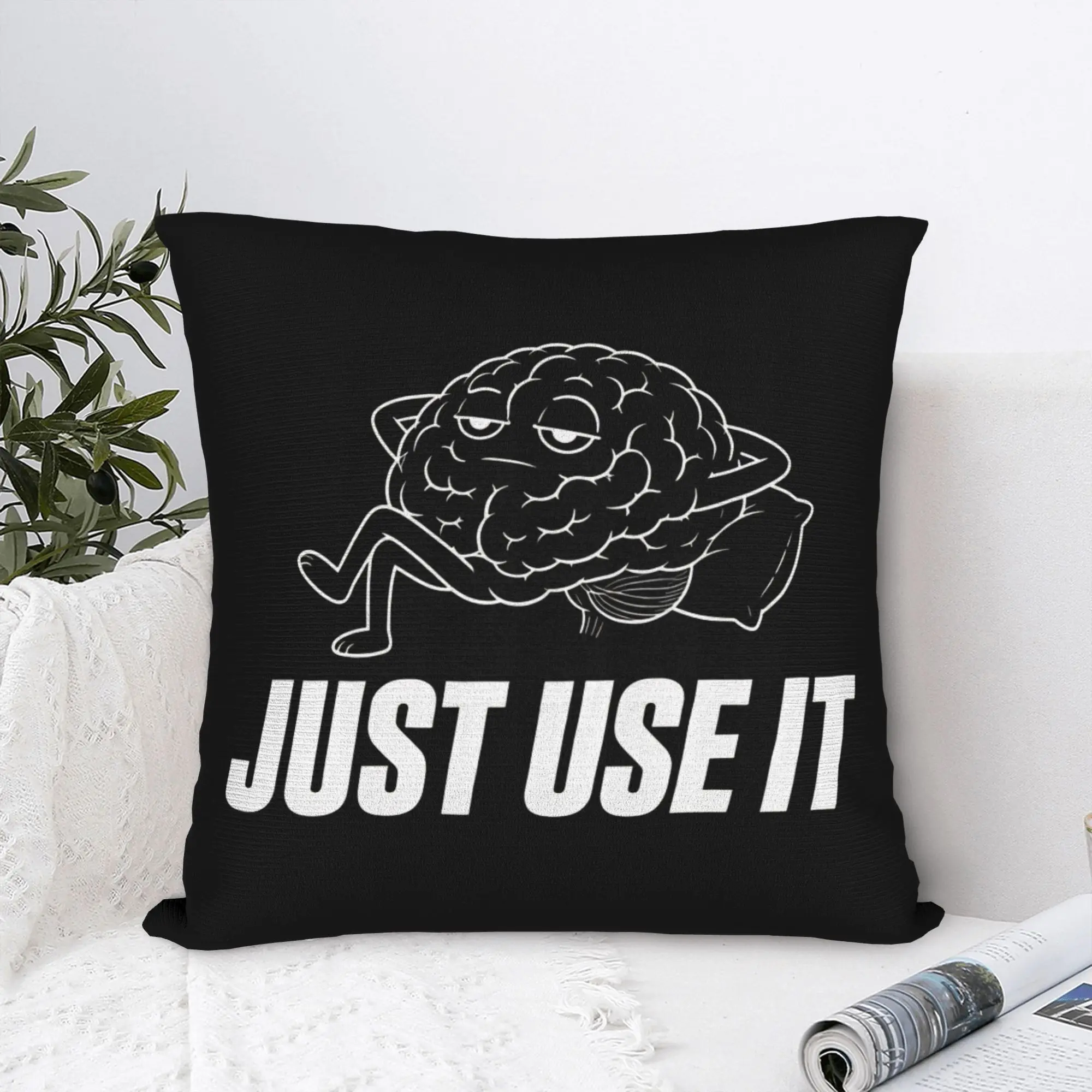 Just Use It Lazy Brain   Square Pillow Cases  Cushion Covers Awesome Zipper Decorative Pillowcase for Home 45*45cm