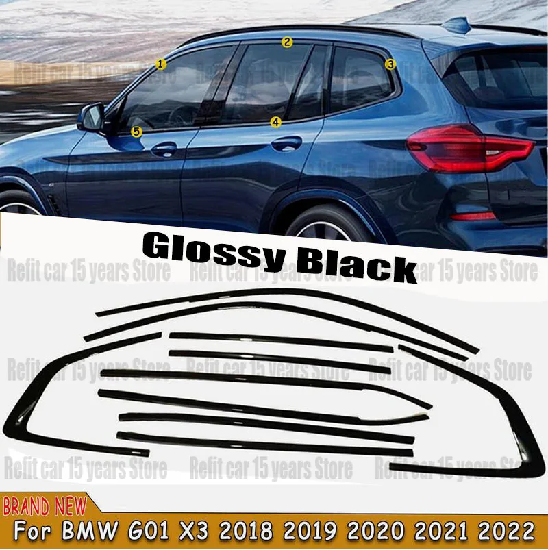 

Glossy black Stainless Door Side Window Molding Frame Cover Trim For 2018 2019 2020 2021 2022 2023 BMW X3 G01 Glossy Black