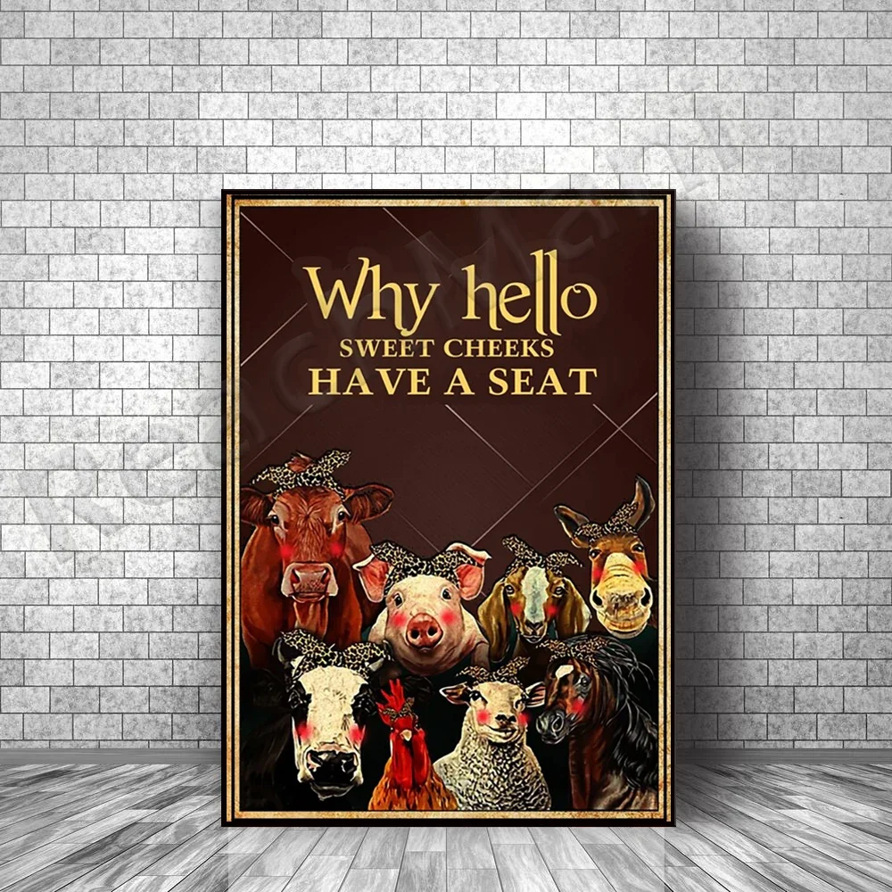 Why Hello Sweet Cheeks Have a Seat Funny Animal Posters, Animal Prints Canvas Print Decor Home Gifts
