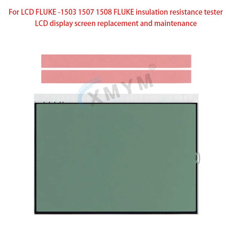 For LCD FLUKE -1503 1507 1508 FLUKE insulation resistance tester LCD display screen replacement and maintenance