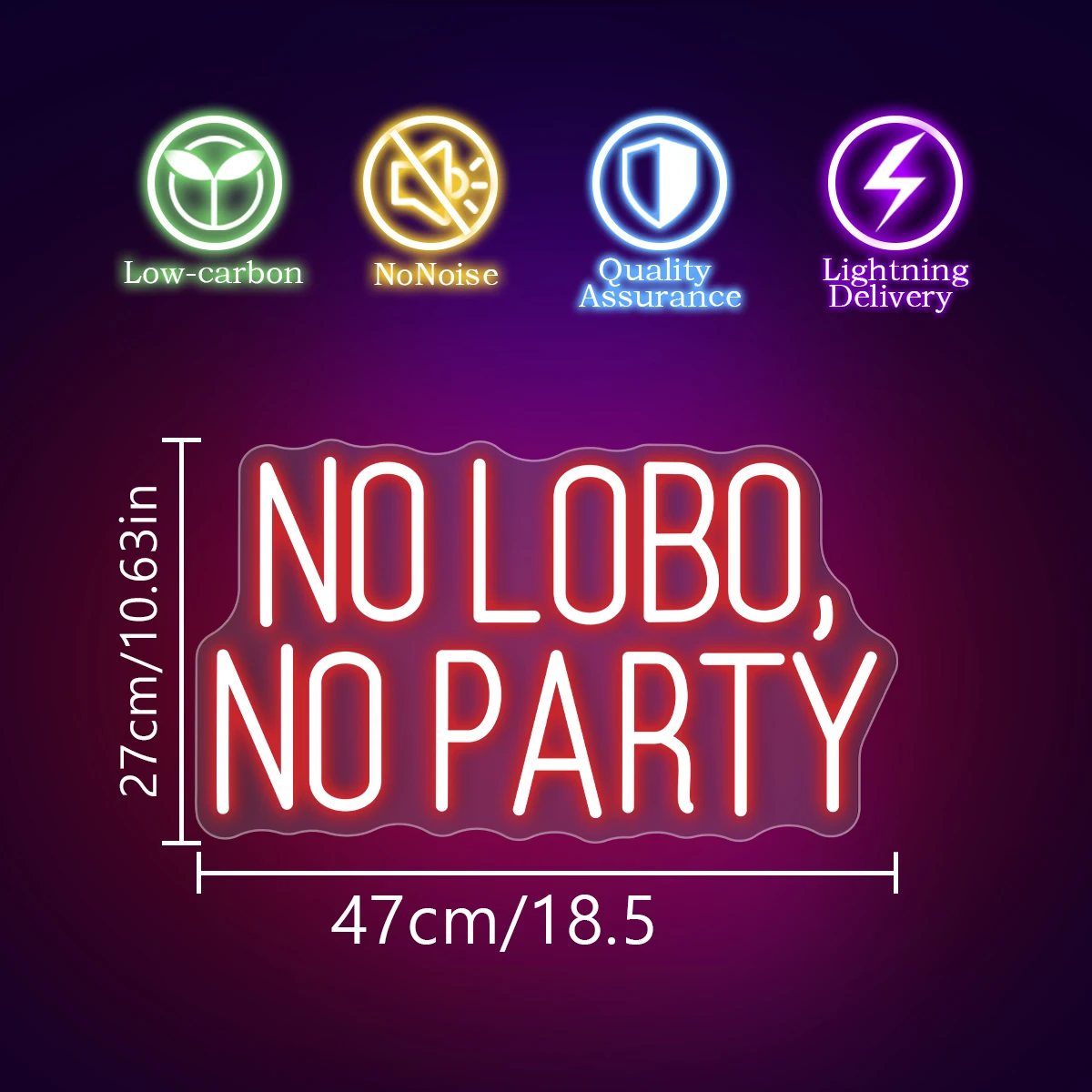 No Lobo NO PARTY neon custom made for PARTY bar nightclub ambiance neon ambiance makes your PARTY more attractive