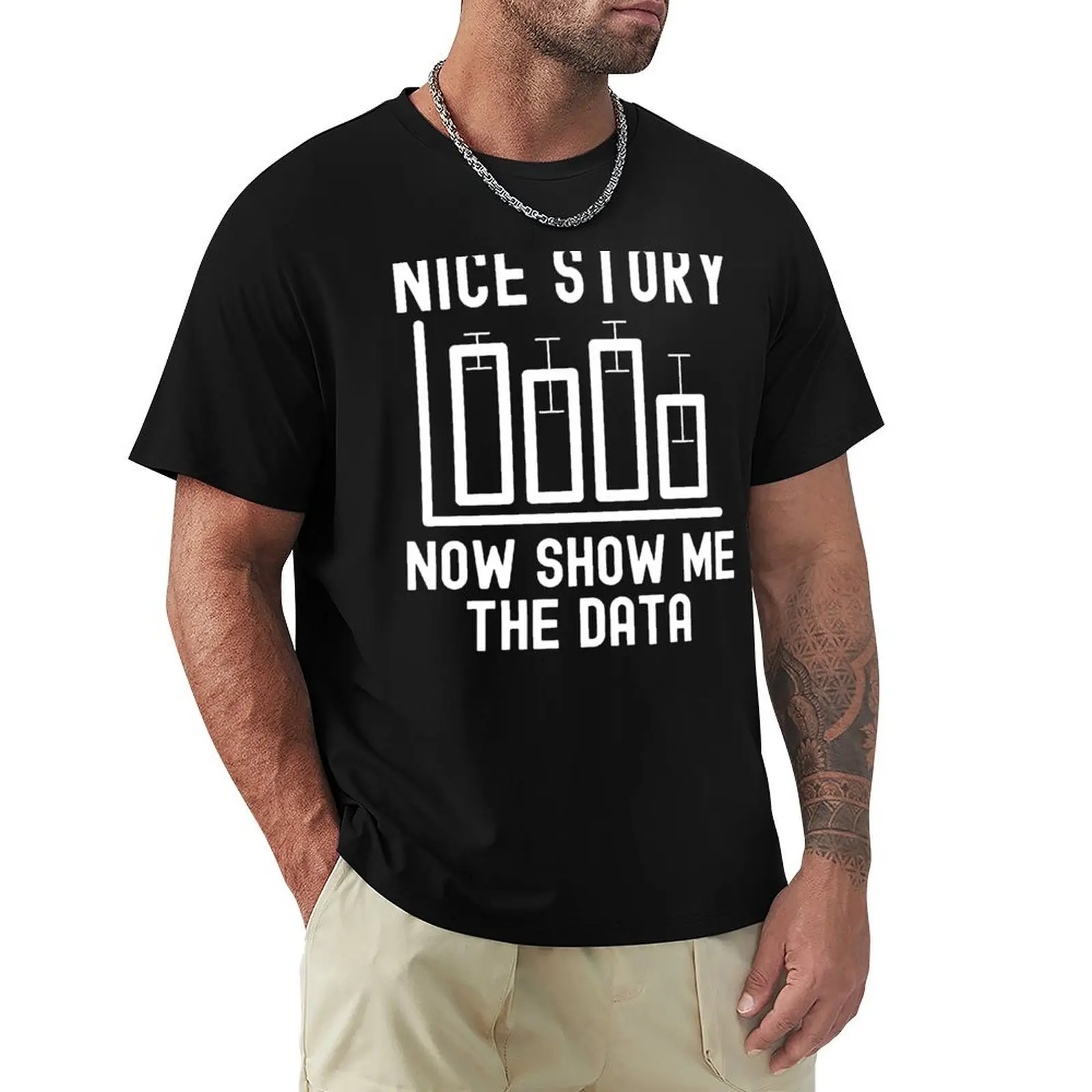 Buena historia, ahora muéstrame los datos: estadísticas, data scientist, big data, minería de datos, nerd, camiseta ninja