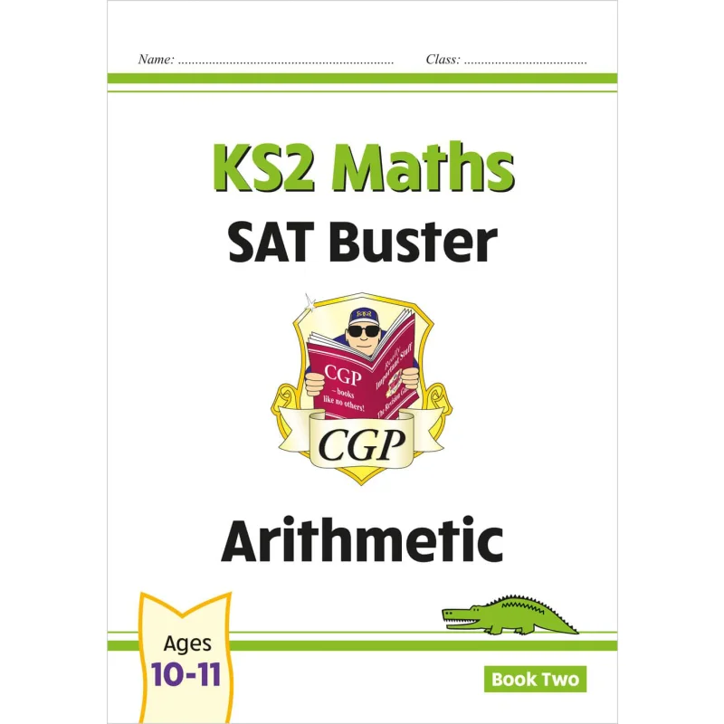 KS2 Maths SAT Buster Arithmetic  Book 2 For The 2025 Tests CGP Books Coordination Group Publications 9781789081367 Book