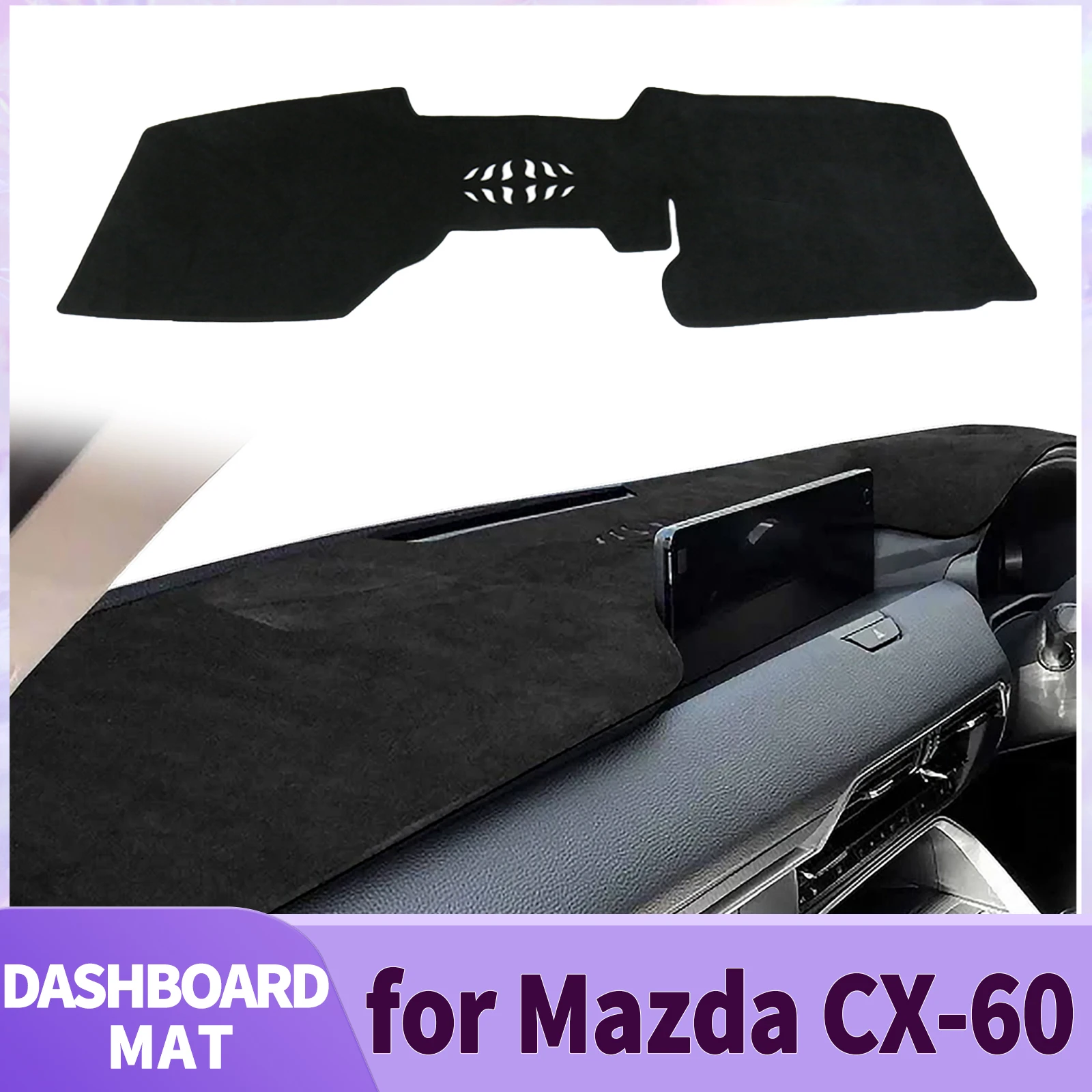 

fit for Mazda CX-60 Car Accessories Dashmat Dashboard Cover Pad DashMat Sunshade Protective Carpet