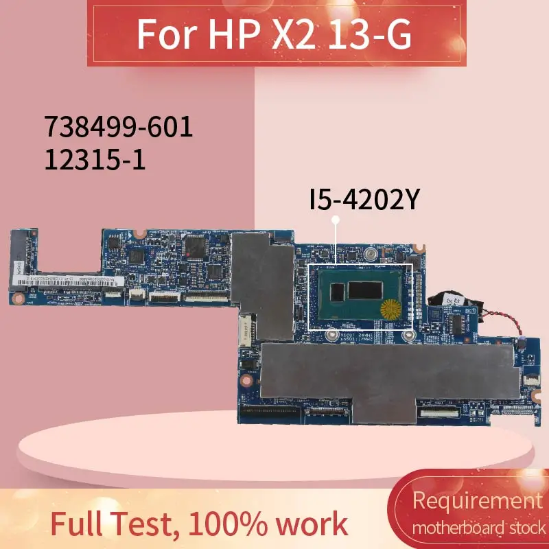 12315-1 For HP Split X2 13-G 13T-G100 13-g160br Notebook Mainboard SR190 I5-4202Y DDR3 738499-601 738499-001 Laptop Motherboard