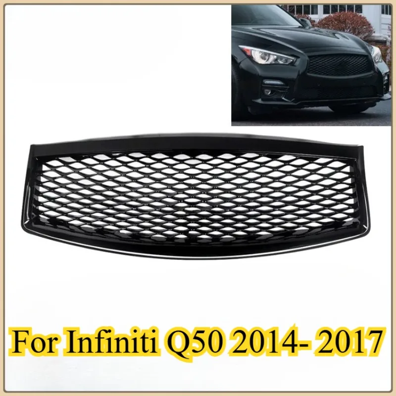 

1PC Glossy Black/Electroplating Black Front Grille for Infiniti Q50 Q50S 2014- 2017 2018-2022 Front Upper Bumper Hood Mesh Grid