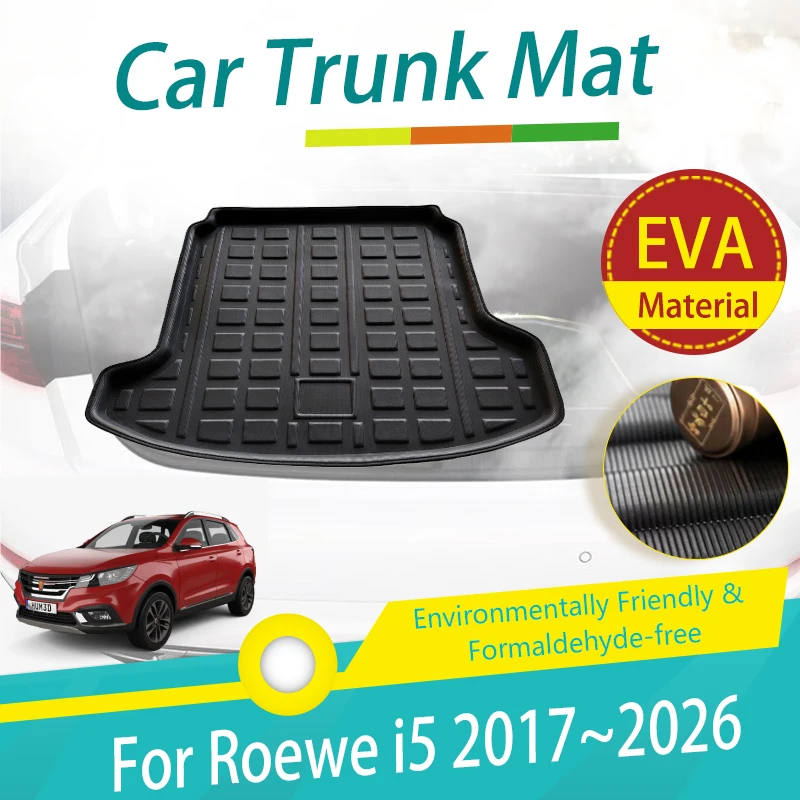 Car Trunk Mat For Roewe i5 GT AP31 2017~2026 Waterproof Boot Carpet Suitcase Cover Eva Rug Storage Pad Auto Interior Accessories