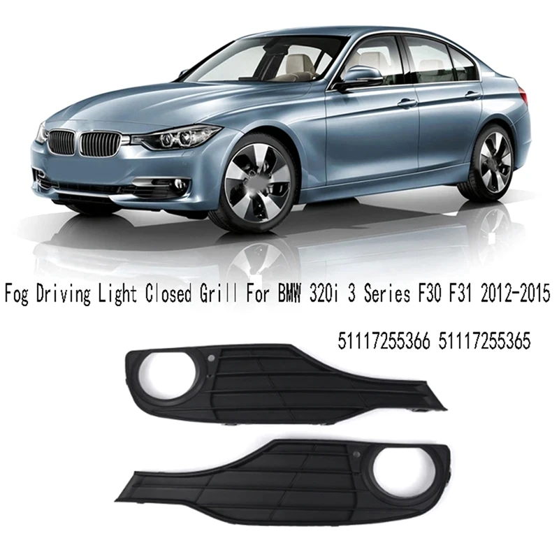 

Противотуманная фара для BMW 320I 3 серии F30 F31 2012-2015, противотуманная фара для вождения, закрытый гриль