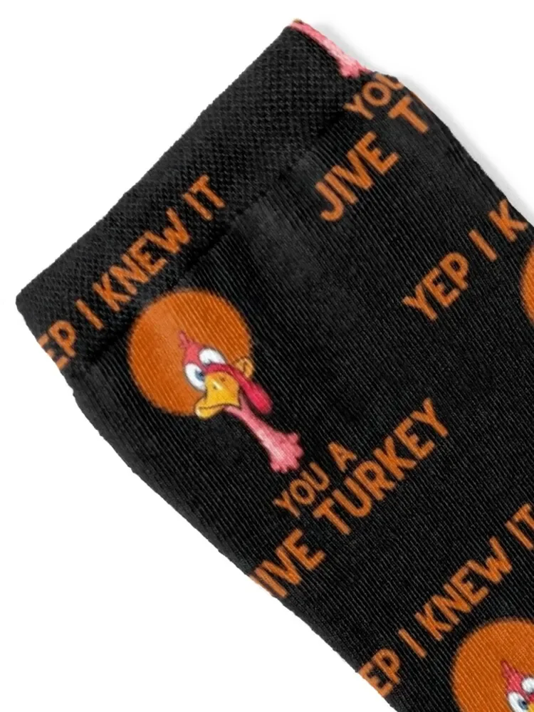 Yep I Knew It You A Jive Turkey Socks Lots funny gift Men's Socks Women's