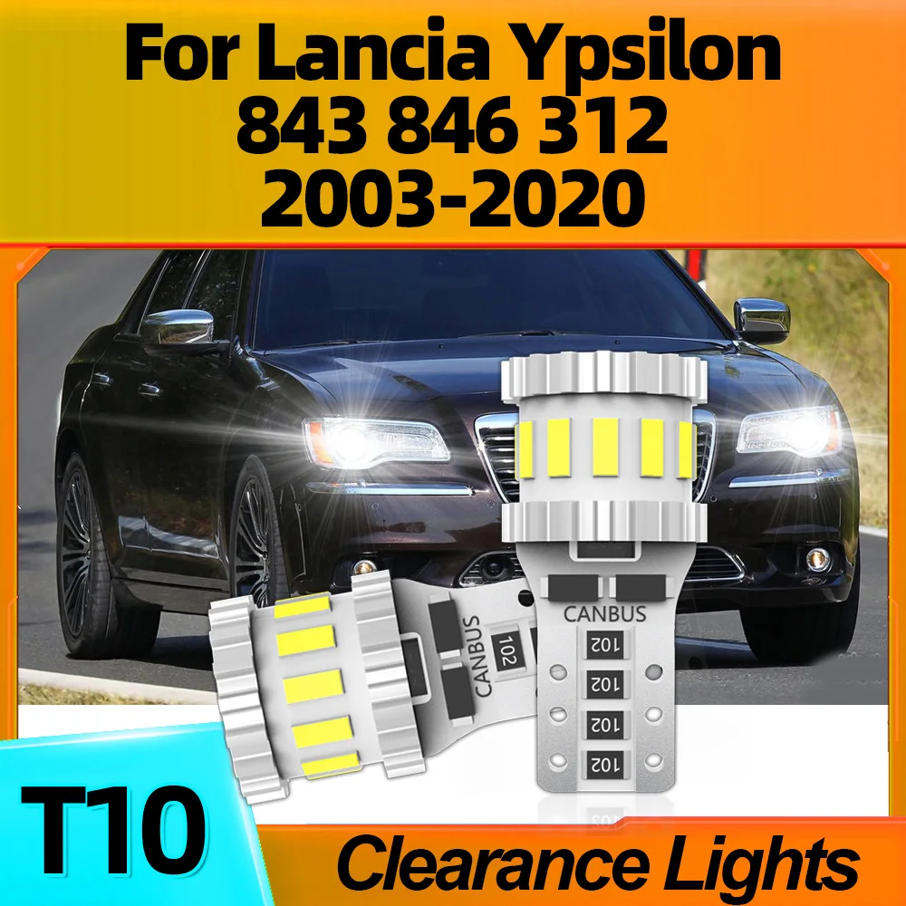 2Pcs Car LED T10 W5W Clearance Light Lamp 6000K For Lancia Ypsilon 843 846 312 2003 2004 2005 2006 2007 2008 2009 2010 2011-2020