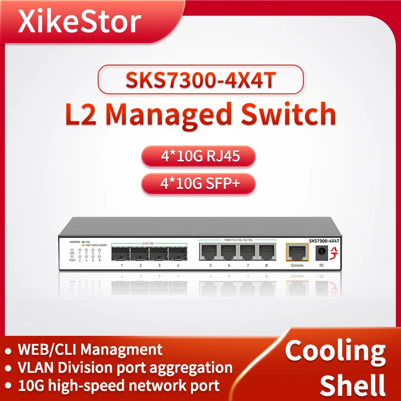 XikeStor L2 관리형 스위치, 4*10GRJ45 포트, 4*10G SFP + 포트 이더넷 스위치, 자동 적응 지지대 VLAN, 서비스 품질, SPT LACP