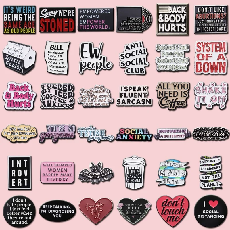 Slogon Series Enamel Pin Funny Brooch Cartoons Badge for Bags Jeans Hoodies Denim Lapel Pin Jewelry Kids Best Gift