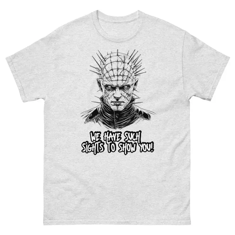 Pinhead T Shirt 'We Have Such Sights To Show You' Hellraiser For Horror Fans