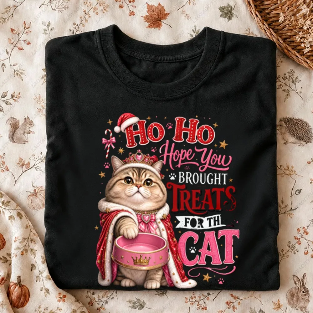 Ho Ho Hope You Brought Treats Cat Graphic Women Casual Short Sleeve T-Shirt Funny Christmas Pet Cat Owner Holiday Gift Jumper