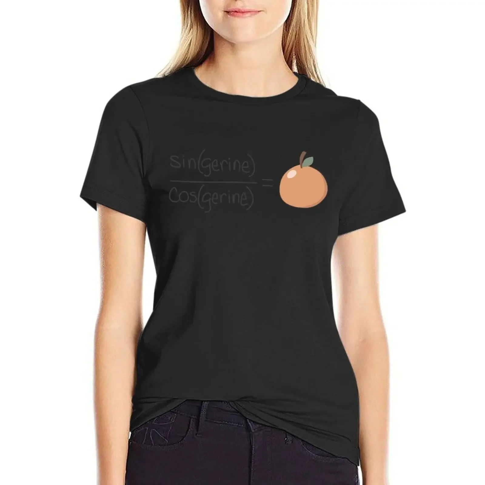 

Tan(gerine) Math Pun T-Shirt customs design your own lady clothes funny animal print western t-shirt dress for Women