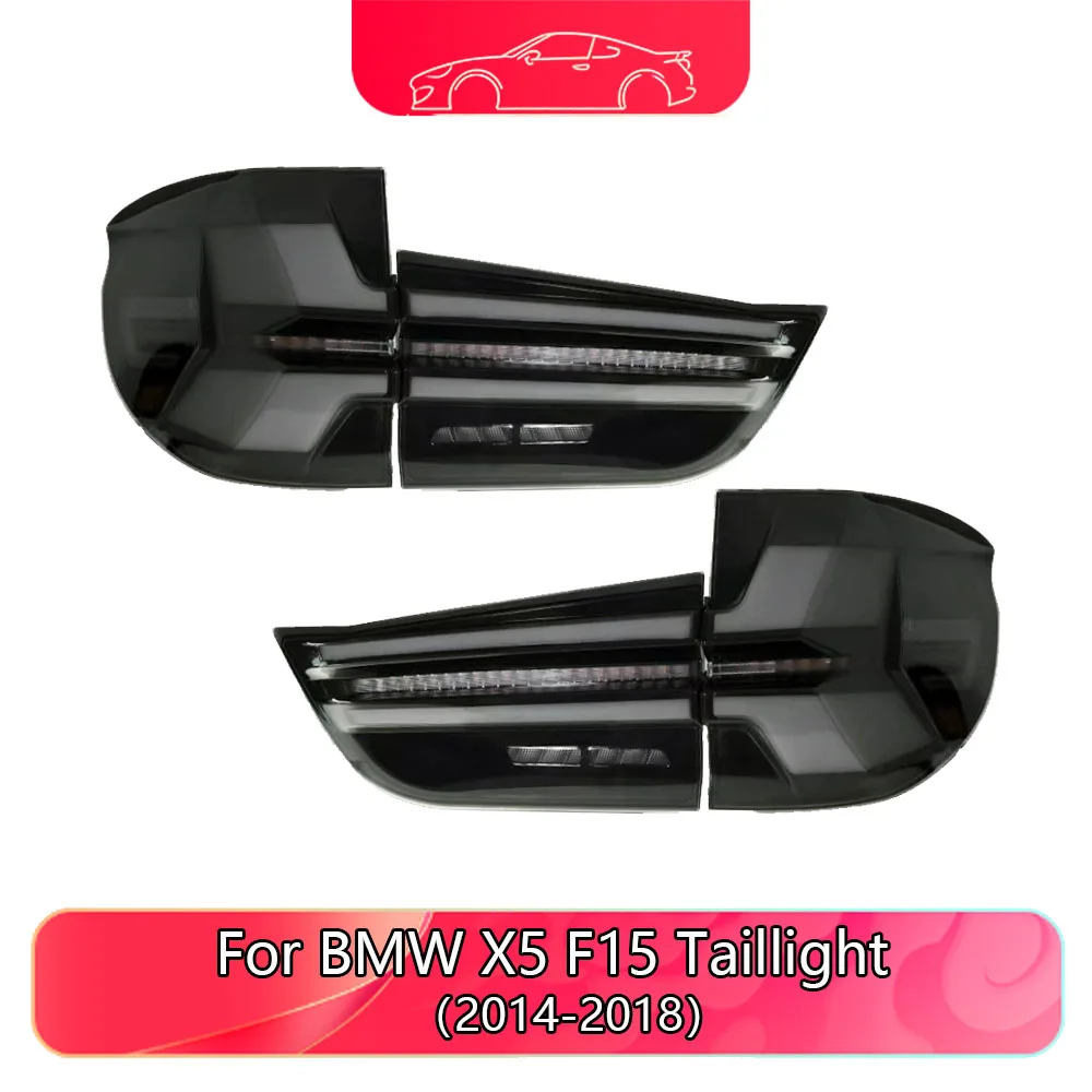 Car Plug And Play Tail Light For BMW X5 F15 Taillight Assembly Modification G05 Style 2014-2018 LED Driving Light Turning Light