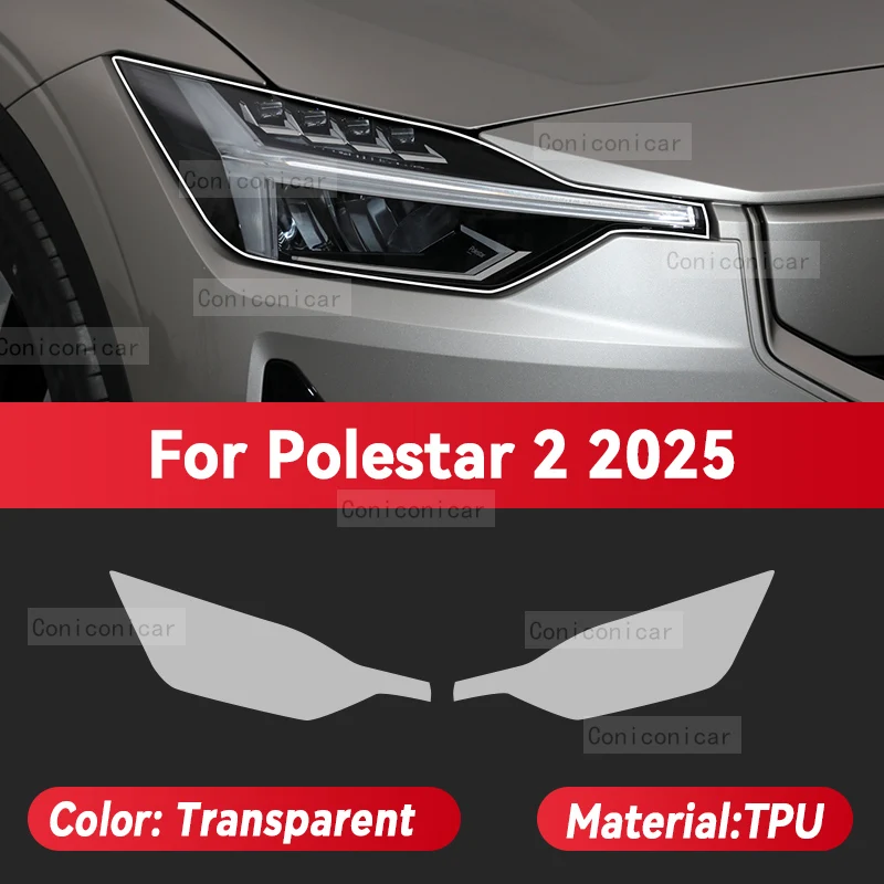 For POLESTAR 2 2025 Car Headlight Transparent TPU Protective Cover Film Front Light Tint Change Color Sticker