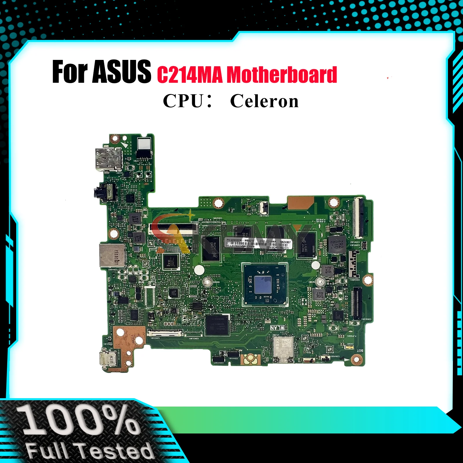 

C214MA Материнская плата для ноутбука ASUS Chromebook C214MA C214M Материнская плата для ноутбука с процессором Celeron 100% тестирование ОК быстрая доставка stk