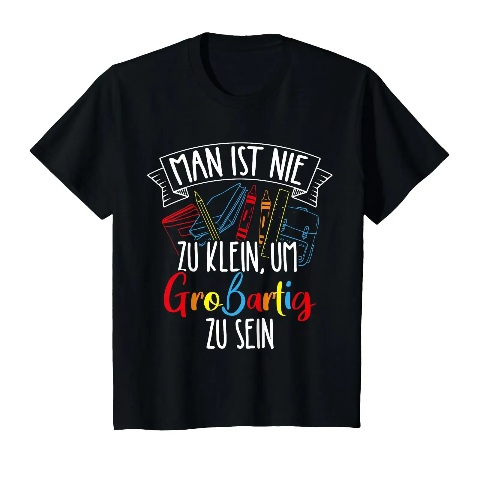 Kids Man Ist Nie Zu Klein Um Großartig Sein German Positive Quote Back to School  Black T Shirt vintage Washed streetwear