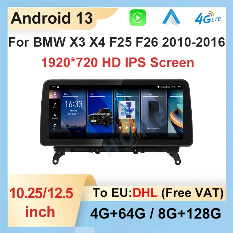 

10.25 Inch 128G Android 13 Car Radio Wireless CarPlay Auto For BMW X3 X4 F25 F26 2011 -2017 4G Multimedia Player GPS Navi Stereo