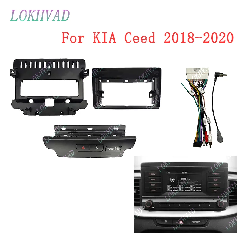 Car Audio Fascia Frame Adapter For Kia Ceed 3 CD 2018-2020 9 Inch Android 2Din Stereo Dash Fitting Panel Kit Cable Plug and Play