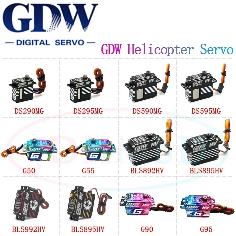 DS290/ 295MG DS590/595MG DS820MG   BLS892/895HV G50 G55 G92 G95 Original GDW HV  Brushless/ Coreless Motor Servo RC Helicopter
