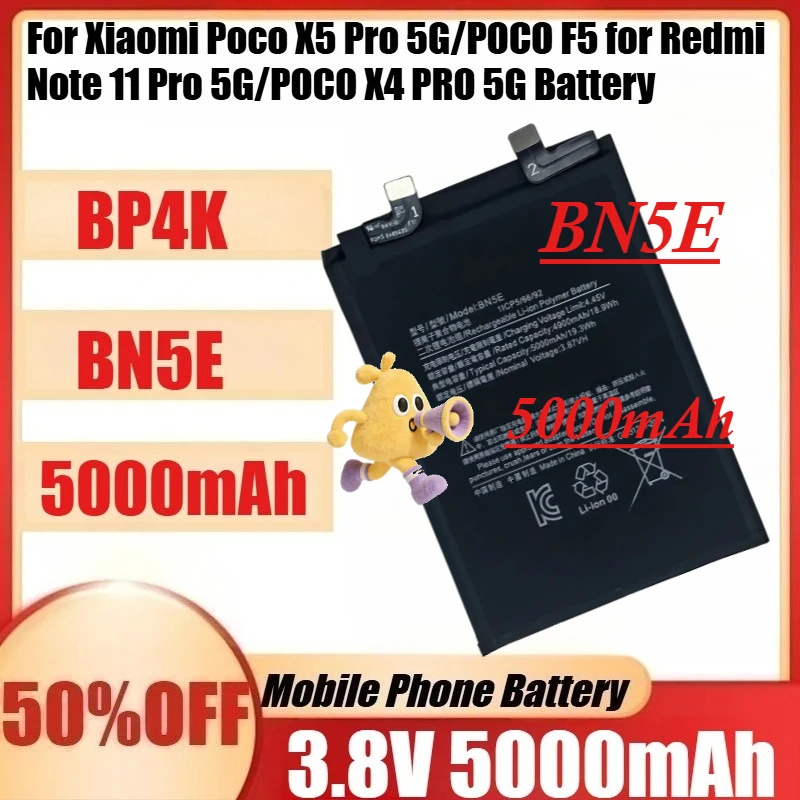 

For Xiaomi Poco X5 Pro 5G/POCO F5 for Redmi Note 11 Pro 5G/POCO X4 PRO 5G Batteries New High Capacity BP4K BN5E Battery