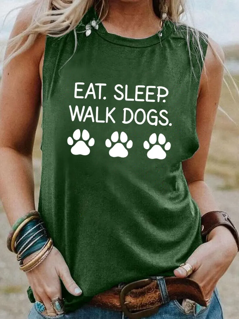 Eat Sleep Walk Dogs Print New Arrival Sleeveless Tshirt Women Funny Summer Casual Sleeveless Top Dog Mom Shirt Pet Lover Gift