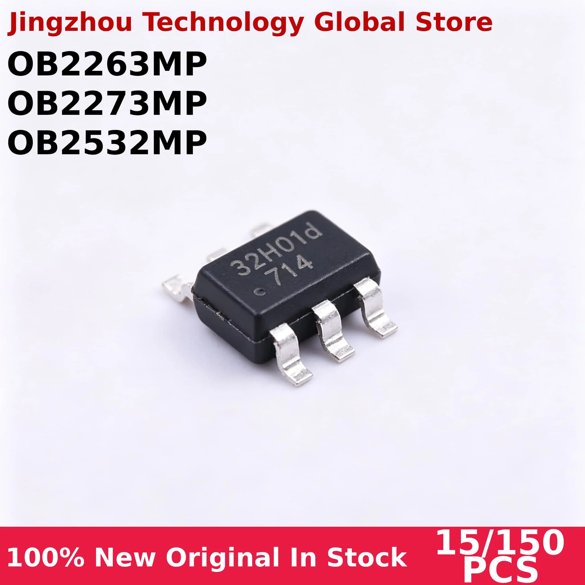 100% New 15/150PCS OB2263MP OB2263 Chip OB2263MP OB2273MP OB2532MP OB2273 SOT23 OB2263 Chip Wholesale