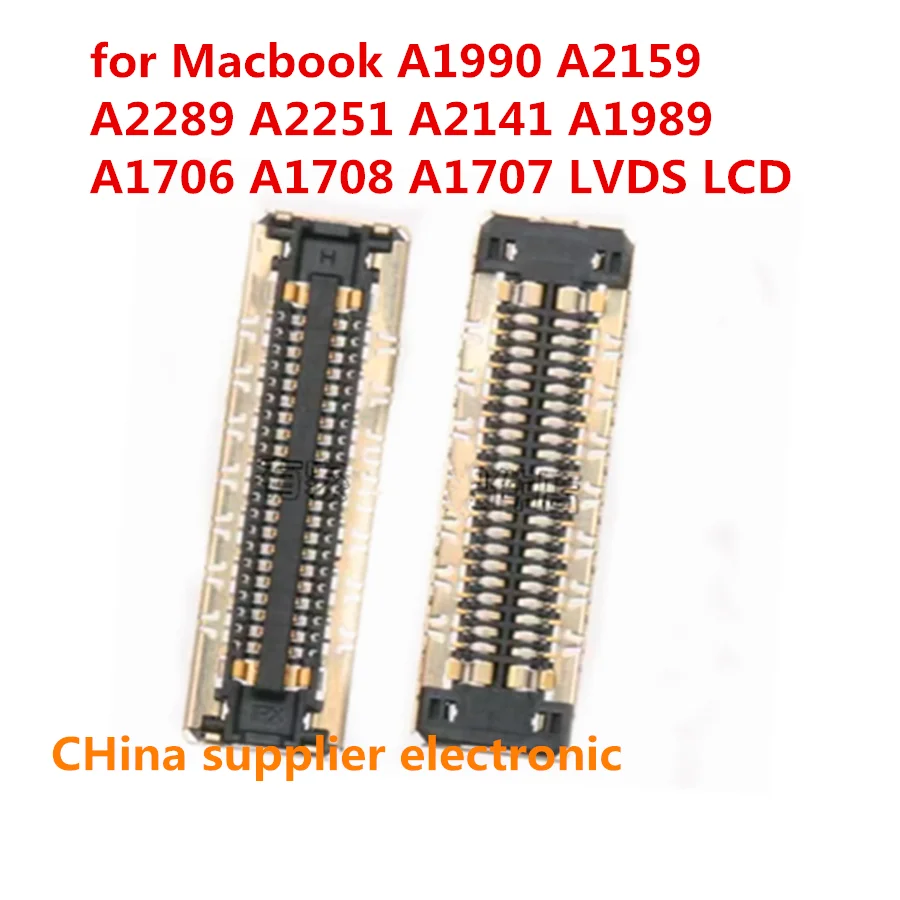 5pcs-50pcs for Macbook A1990 A2159 A2289 A2251 A2141 A1989 A1706 A1708 A1707 LVDS LCD Display FPC Connector on Motherboard