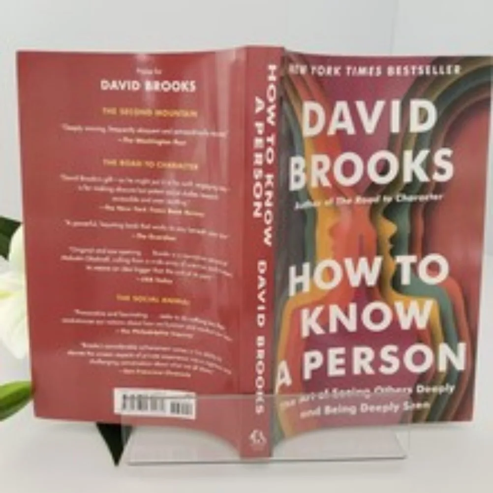 Cómo saber una persona de David Brooks: el arte de los demás vengan profundamente y ser visto profundamente Libro de bolsillo en inglés