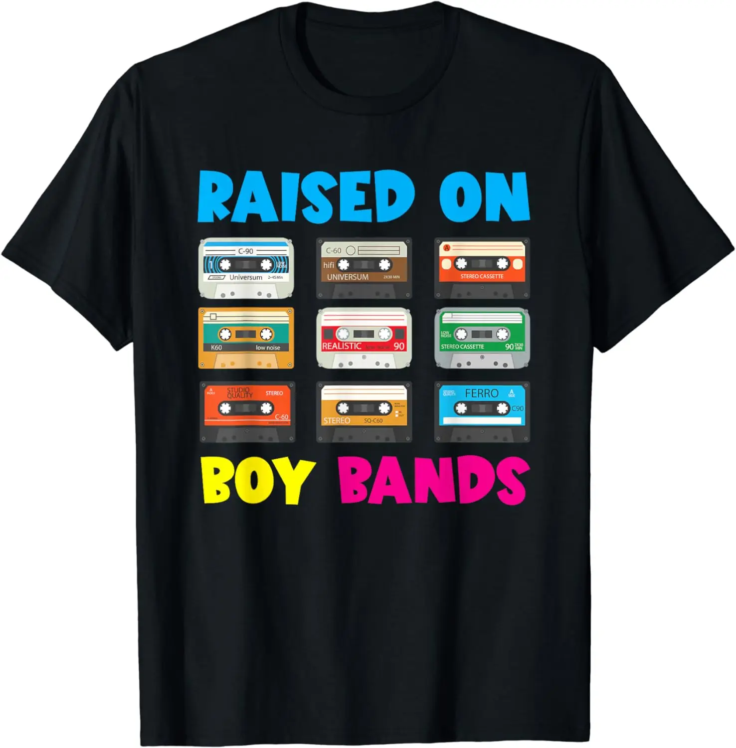 

Raised On 90s Boy Bands Cassette Tape Retro T-Shirt