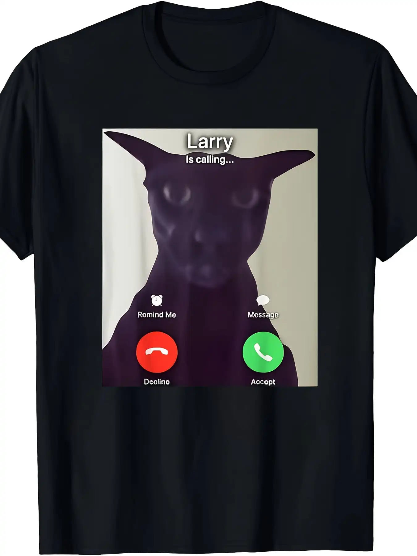 Men's Funny Larry Is Calling Cat Meme Graphic T-Shirt