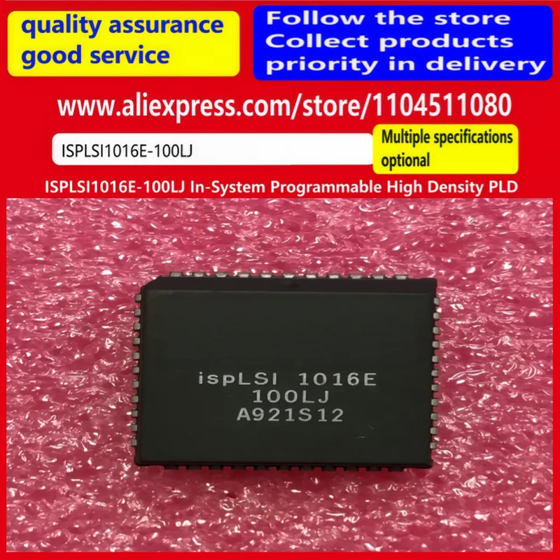 ISPLSI1016E-100LJ ISPLS1016E-80LJ System Programmable High Density Package PLCC ISPLI1016E