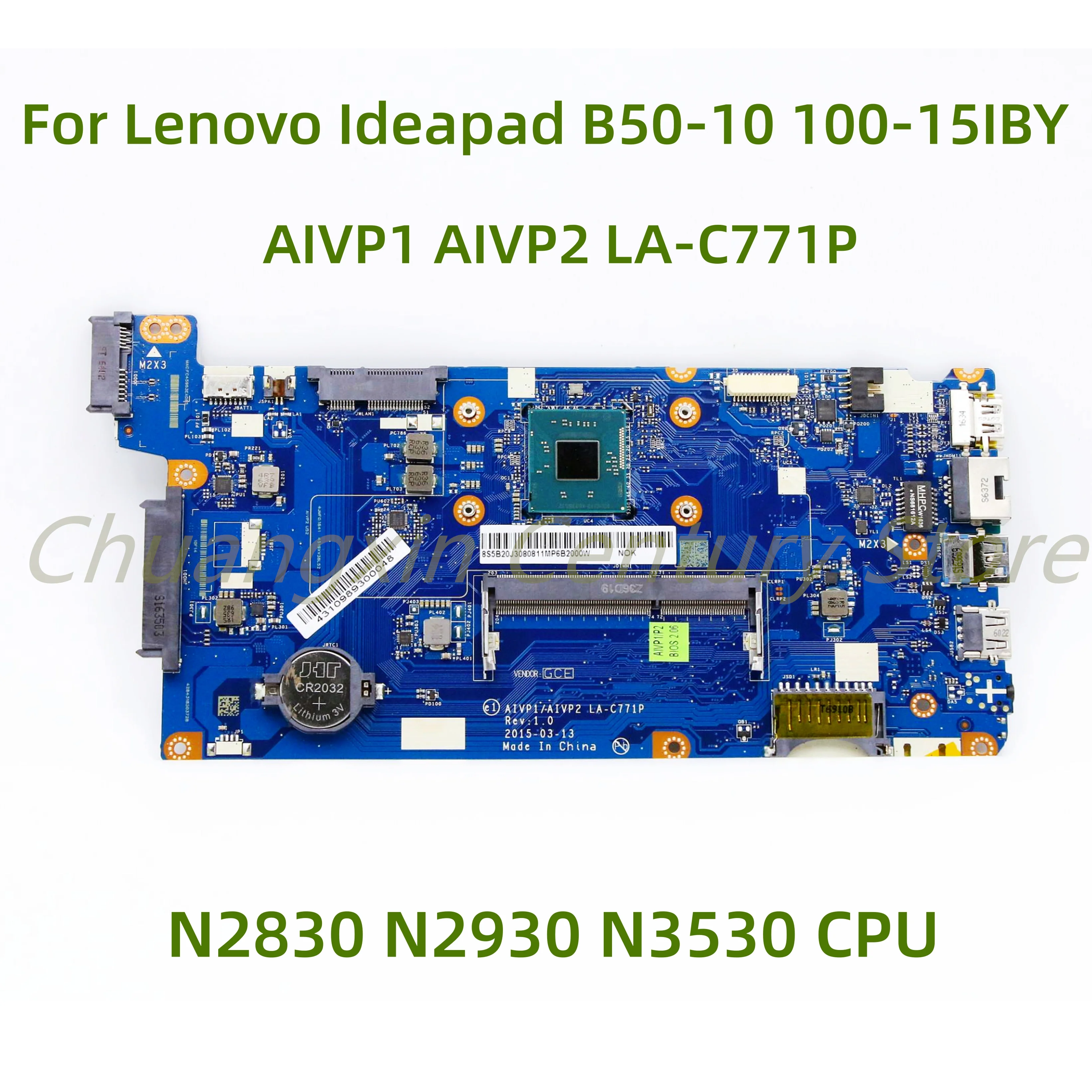 para lenovo ideapad b5010 100 15iby laptop placa mae aivp1 aivp2 la c771p com n2830 n2930 n3530 cpu 100 testado totalmente trabalho 01